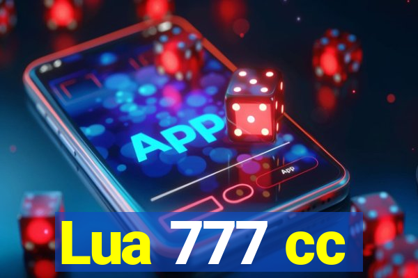 Lua 777 cc