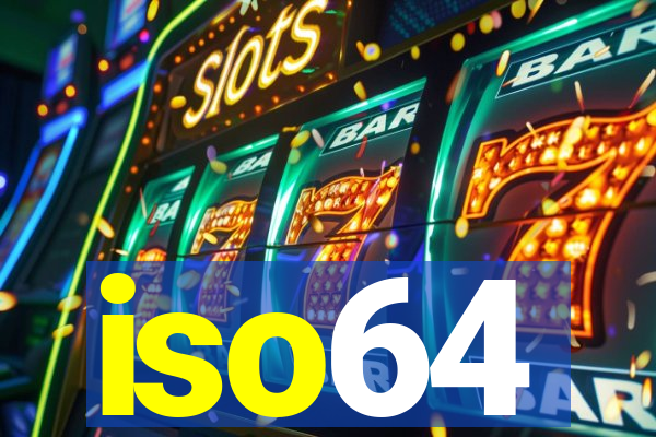 iso64