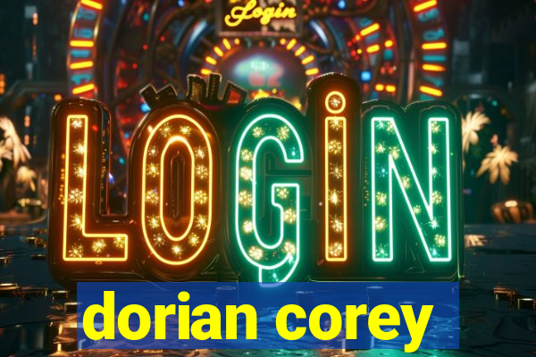 dorian corey