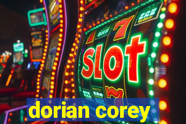 dorian corey