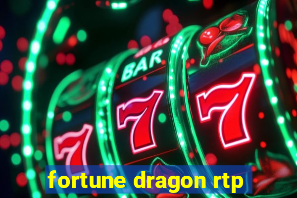 fortune dragon rtp