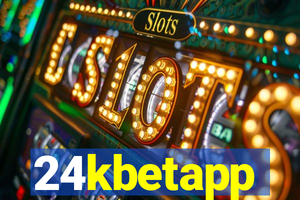 24kbetapp