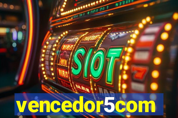 vencedor5com