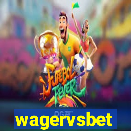 wagervsbet