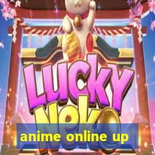 anime online up