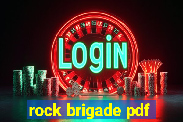 rock brigade pdf