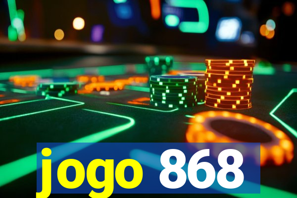 jogo 868