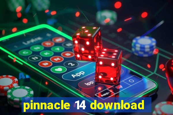 pinnacle 14 download