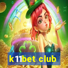 k11bet club