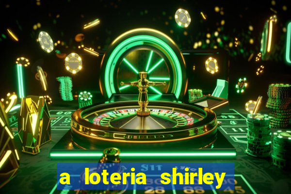 a loteria shirley jackson pdf