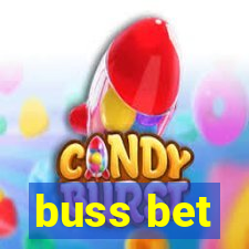 buss bet