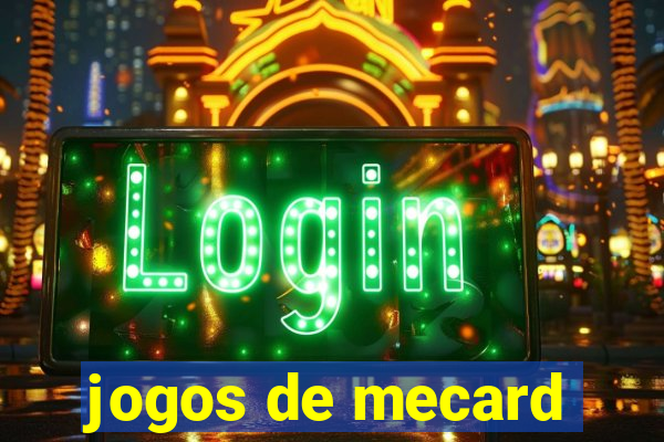 jogos de mecard