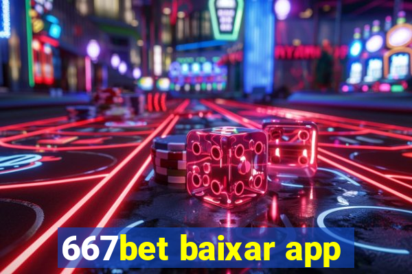667bet baixar app
