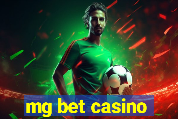 mg bet casino