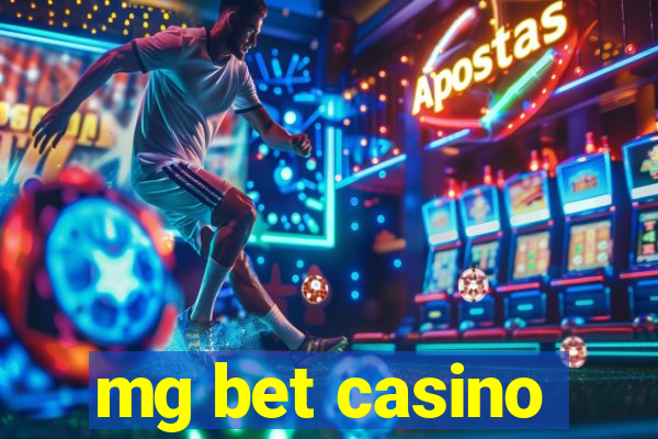 mg bet casino