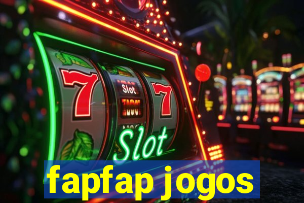 fapfap jogos