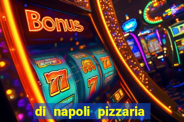 di napoli pizzaria braz leme