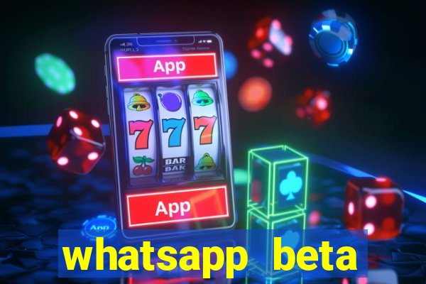whatsapp beta 3.3.10 2024