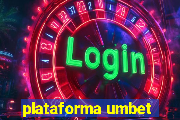 plataforma umbet