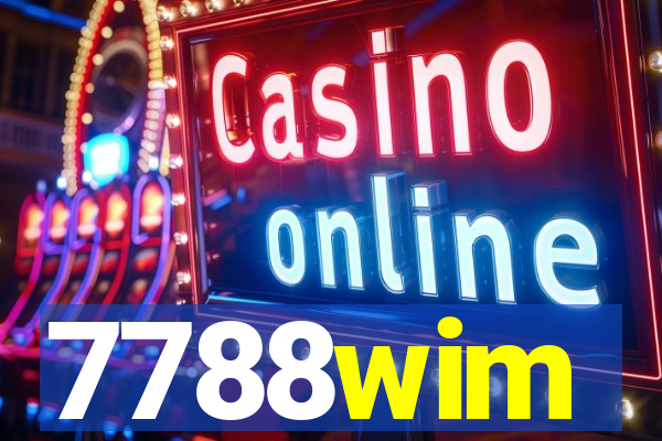 7788wim