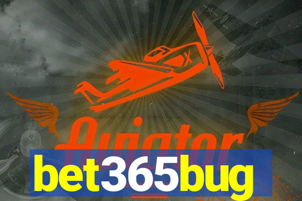 bet365bug