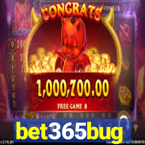 bet365bug