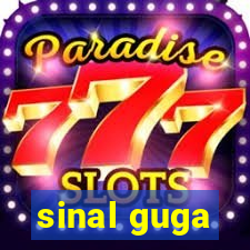 sinal guga