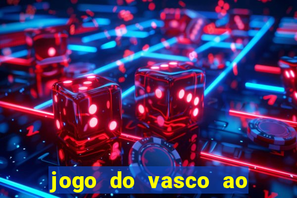 jogo do vasco ao vivo hd