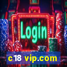 c18 vip.com