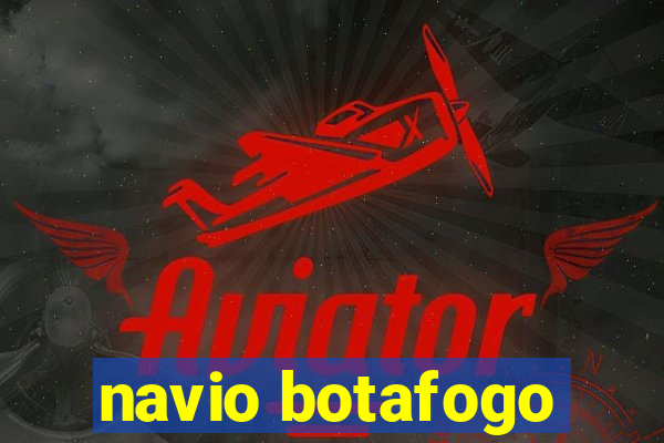 navio botafogo