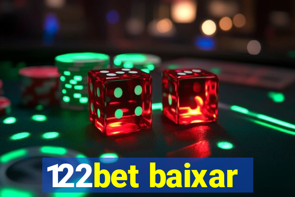 122bet baixar