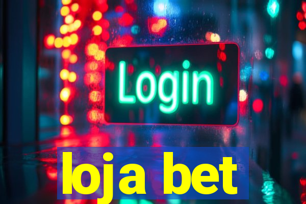 loja bet