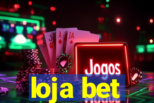 loja bet