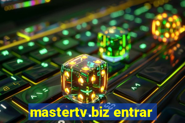 mastertv.biz entrar