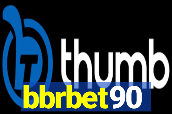 bbrbet90