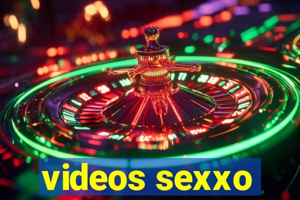 videos sexxo