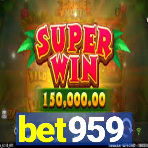 bet959