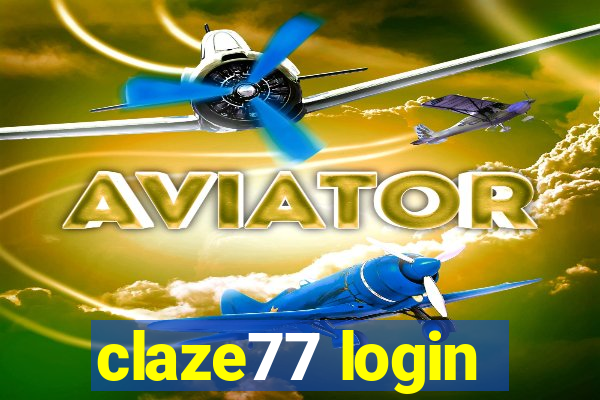 claze77 login