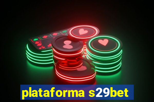 plataforma s29bet