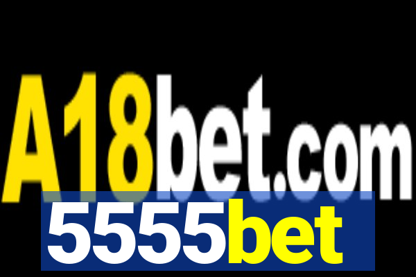 5555bet