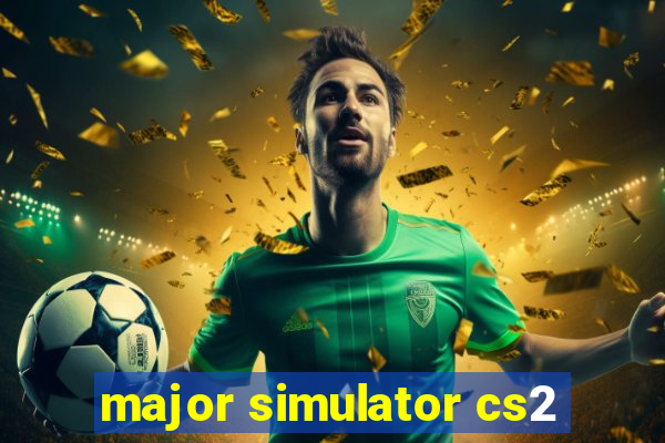 major simulator cs2
