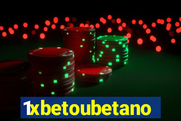 1xbetoubetano
