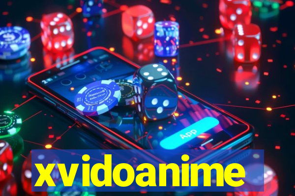 xvidoanime
