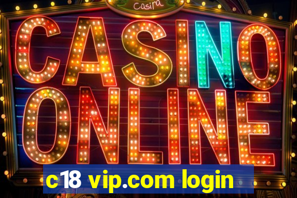 c18 vip.com login