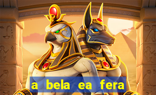 a bela ea fera 1991 filme completo dublado
