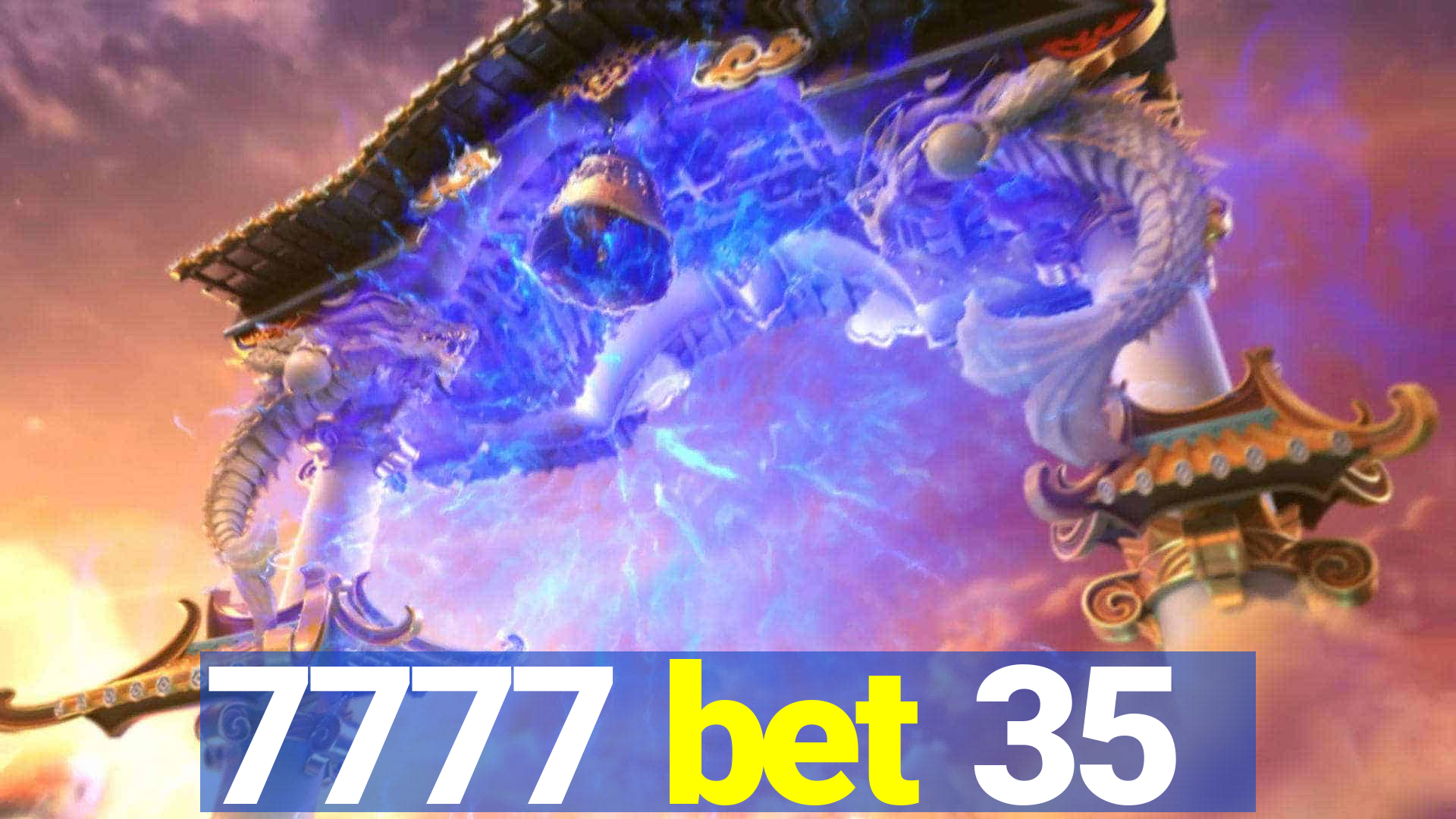 7777 bet 35