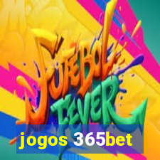 jogos 365bet