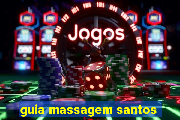 guia massagem santos