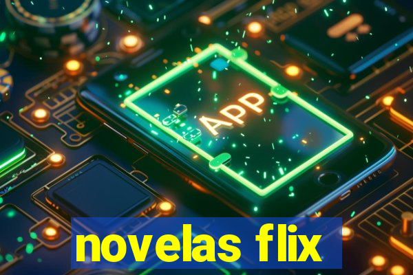 novelas flix