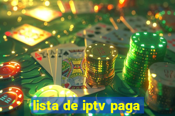 lista de iptv paga
